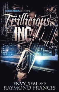 Trillicious, Inc. 1