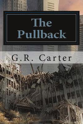 The Pullback: Fortress Farm - The Beginning