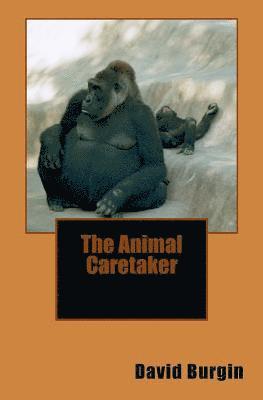 The Animal Caretaker 1