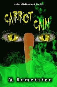 bokomslag Carrot Cain