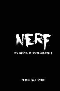 bokomslag Nerf: Die Bestie in Kindergestalt