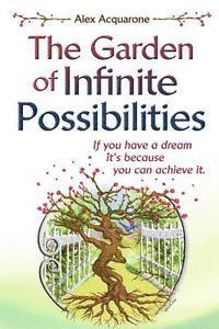 The Garden of Infinite Possibilities: Color Illustrations 1