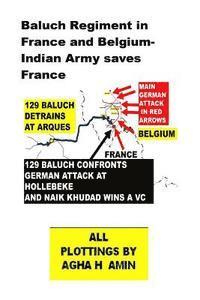bokomslag Baluch Regiment in France and Belgium-Indian Army saves France