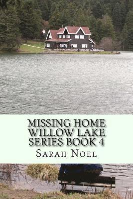bokomslag Missing Home: A novel about forgiveness, understanding, and figuring out who you are.