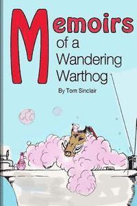 bokomslag Memoirs of a Wandering Warthog