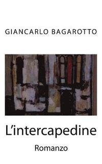 bokomslag L'intercapedine: Un'inchiesta di Orsenigo