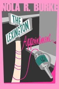 bokomslag The Lexington Appointment