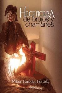 bokomslag HECHICERA, de Brujos y Chamanes: WITHES, of Warlocks and Chamans