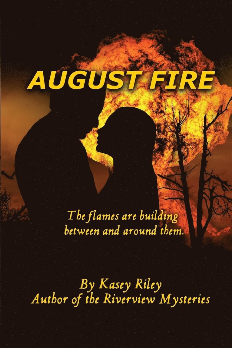 August Fire 1