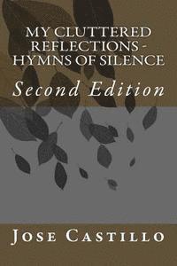 bokomslag My Cluttered Reflections - Hymns of Silence: Second Edition