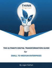 bokomslag The Ultimate Digital Transformation Guide