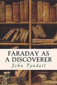 bokomslag Faraday as a Discoverer