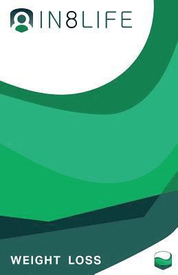 David Pienaar, Aaron D. Tressler - In8Life Weight Loss, Häftad