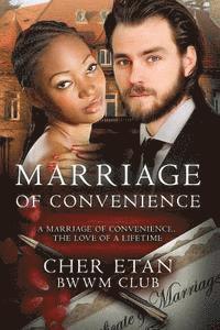 bokomslag Marriage Of Convenience: A BWWM Billionaire Love Story