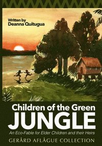 bokomslag Children of the Green Jungle