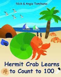 bokomslag Hermit Crab Learns to Count to 100