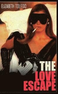 The Love Escape 1