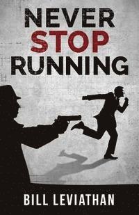 bokomslag Never Stop Running