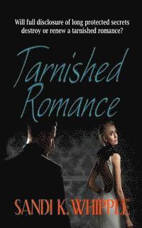 bokomslag Tarnished Romance