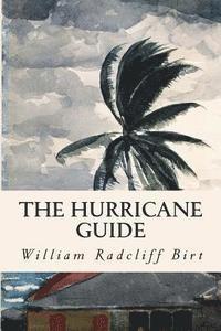 bokomslag The Hurricane Guide