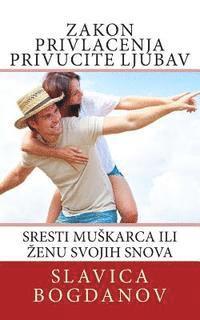 bokomslag Zakon Privlacenja Privucite Ljubav