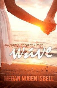 bokomslag Every Breaking Wave