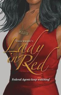 bokomslag Tilsa C. Wright's Lady in Red: Federal Agents Keep Watching