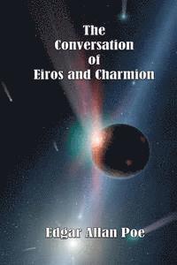 bokomslag The Conversation of Eiros and Charmion