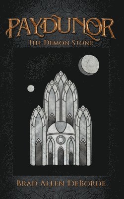 Paydunor: The Demon Stone 1