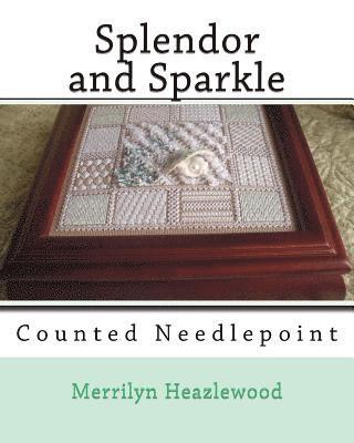 bokomslag Splendor and Sparkle: Counted Needlepoint