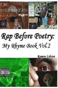 Rap Before Poetry: : My Rhyme Book Vol.2 1