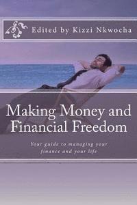 bokomslag Making Money and Financial Freedom