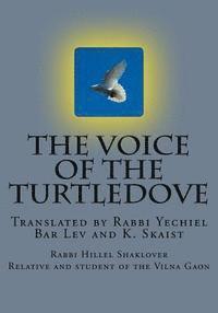 bokomslag The Voice of the Turtledove: The process of redemption according to the Kabbalah