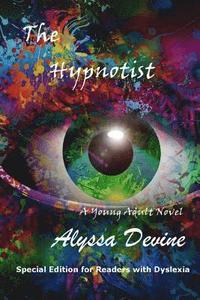 bokomslag The Hypnotist: Special Edition for Readers With Dyslexia