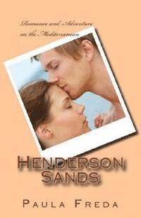 Paula Freda - Henderson Sands: (Large Print Edition), Häftad