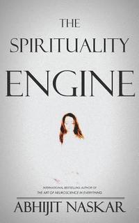 bokomslag The Spirituality Engine