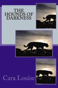 The Hounds of Darkness 1