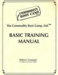 bokomslag The Commodity Boot Camp Basic Training Manual