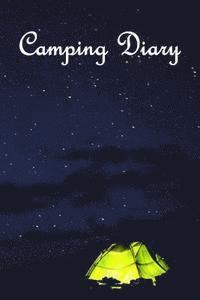 Camping Diary 1