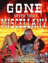 bokomslag Gone with the Miscellany: Mug & Mali's Miscellany Volume 35