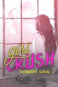 Girl Crush 1