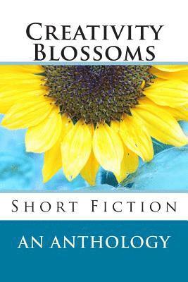 Creativity Blossoms: Short Fiction 1