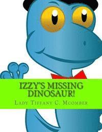 bokomslag Izzy's Missing Dinosaur!: Izzy's Easy School