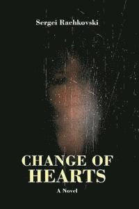 bokomslag "Change of hearts": "Change of hearts"