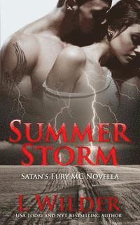 bokomslag Summer Storm: A Satan's Fury MC Novella