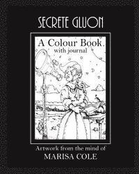 bokomslag Secrete Gluon: An Adult Colour Book from the Mind of Marisa Cole