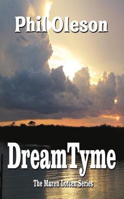 DreamTyme 1