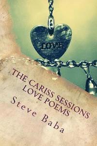 Steve Baba - The Cariss Sessions: Love Poems, Häftad