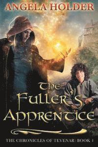 The Fuller's Apprentice 1