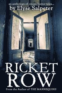 bokomslag Ricket Row: an anthology of creepy horror tales